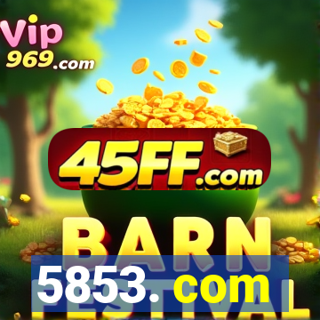 5853. com